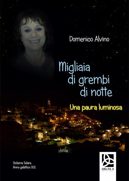 Migliaia di grembi di notte. Una paura luminosa - Domenico Alvino - copertina