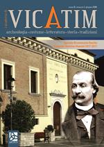 I quaderni di Vicatim. Archeologia, costume, letteratura, storia, tradizioni (2018). Vol. 1: Giugno.