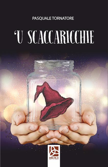'U scaccaricchie - Pasquale Tornatore - copertina
