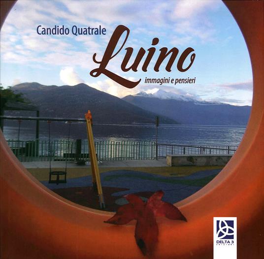 Luino immagini e pensieri - Candido Quatrale - copertina