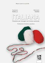Italiana. Filosofare per immagini nel cinema nazionale