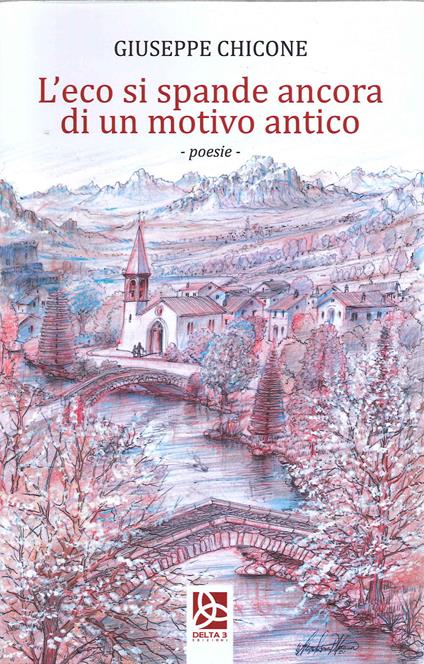 L' eco si spande ancora di un motivo antico - Giuseppe Chicone - copertina