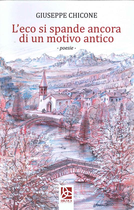 L' eco si spande ancora di un motivo antico - Giuseppe Chicone - copertina