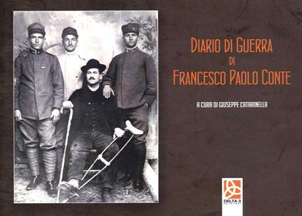 Diario di guerra di Francesco Paolo Conte - Giuseppe Catarinella - copertina