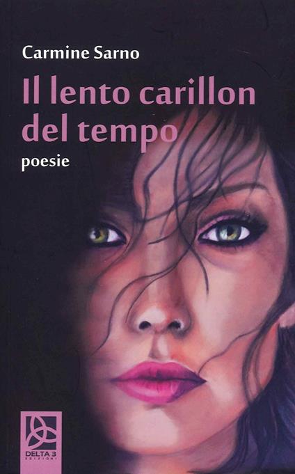Il lento carillon del tempo - Carmine Sarno - copertina