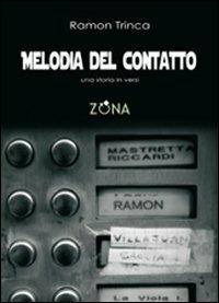 Melodia del contatto - Ramon Trinca - copertina