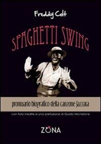 Spaghetti swing - Freddy Colt - copertina