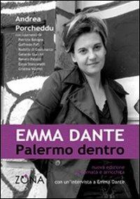 Emma Dante. Palermo dentro - Andrea Porcheddu - copertina