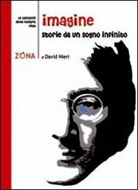 Imagine. Storie da un sogno infinito - David Nieri - copertina