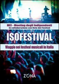 Isofestival. Viaggio nei festival musicali in Italia - copertina
