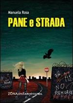 Pane e strada