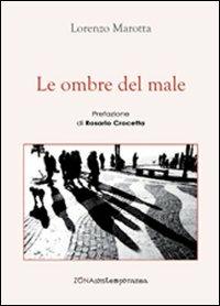 Le ombre del male - Lorenzo Marotta - copertina