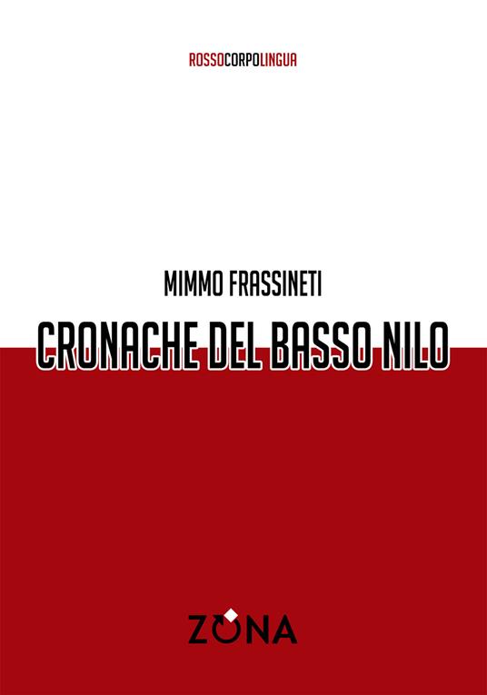 Cronache del basso Nilo - Mimmo Frassineti - copertina