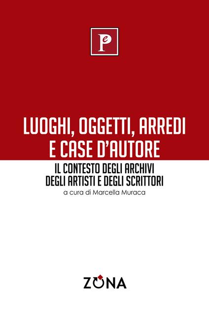 Luoghi, oggetti, arredi e case d'autore - copertina