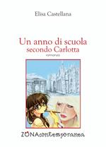 Un anno di scuola secondo Carlotta