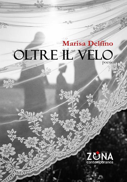 Oltre il velo - Marisa Delfino - copertina