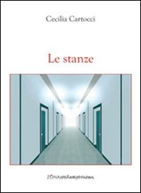 Le stanze - M. Cecilia Cartocci - copertina