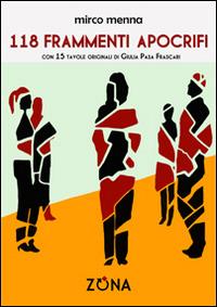 118 frammenti apocrifi - Mirco Menna - copertina