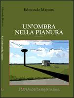 Un'ombra nella pianura