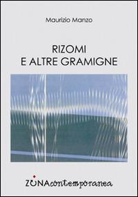 Rizomi e altre gramigne - Maurizio Manzo - copertina