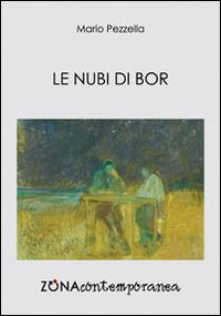 Le nubi di Bor - Mario Pezzella - copertina