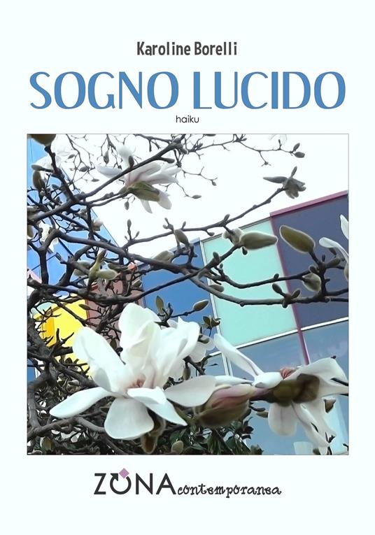 Sogno lucido - Karoline Borelli - copertina