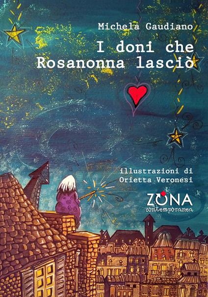 I doni che Rosanonna lasciò - Michela Gaudiano - copertina