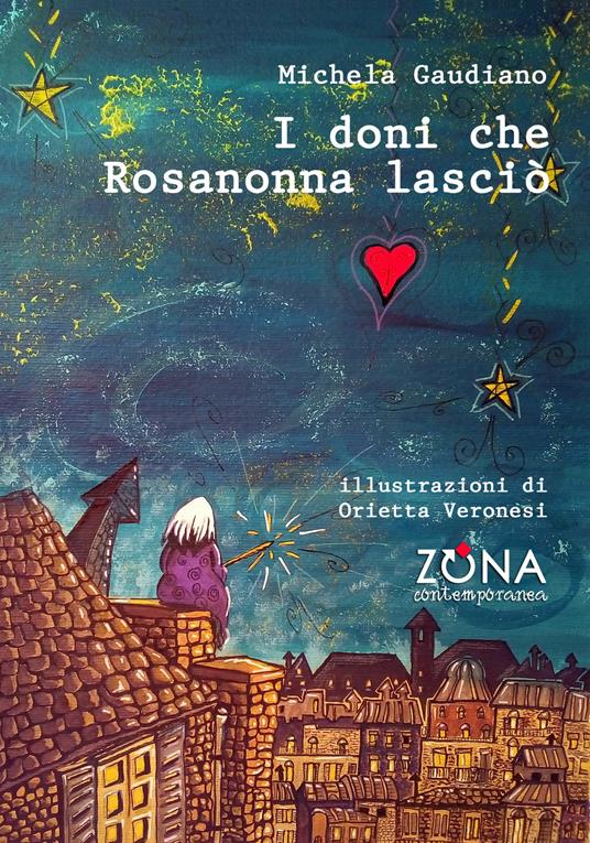 I doni che Rosanonna lasciò - Michela Gaudiano - copertina