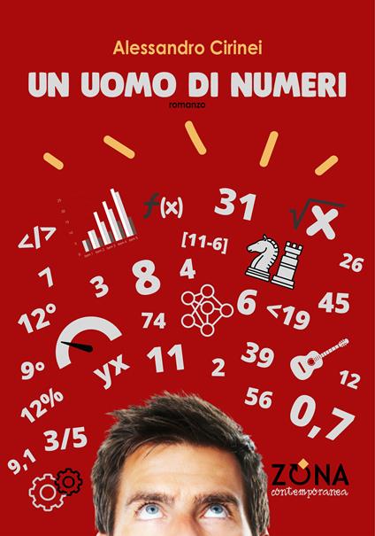 Un uomo di numeri - Alessandro Cirinei - ebook