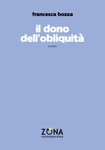 il Dono dell'obliquità