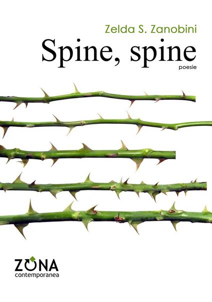 Spine, spine - Zelda S. Zanobini - copertina