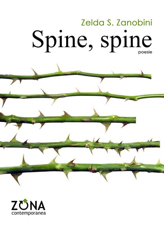 Spine, spine - Zelda S. Zanobini - copertina