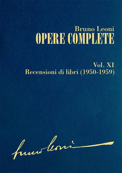 Opere complete. Vol. 11 - Bruno Leoni - ebook