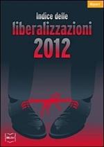 Indice delle liberalizzazioni 2012