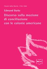 Discorso sulla mozione di conciliazione con le colonie americane