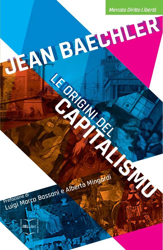 Le origini del capitalismo - Jean Baechler - copertina
