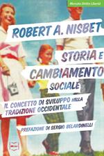 Storia e cambiamento sociale. Il concetto di sviluppo nella tradizione occidentale