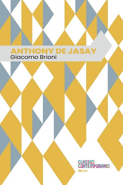 Anthony de Jasay - Giacomo Brioni - ebook