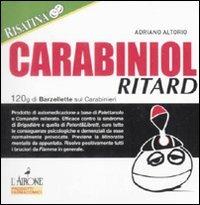 Carabiniol ritard. 120g di barzellette sui carabinieri - Adriano Altorio - copertina