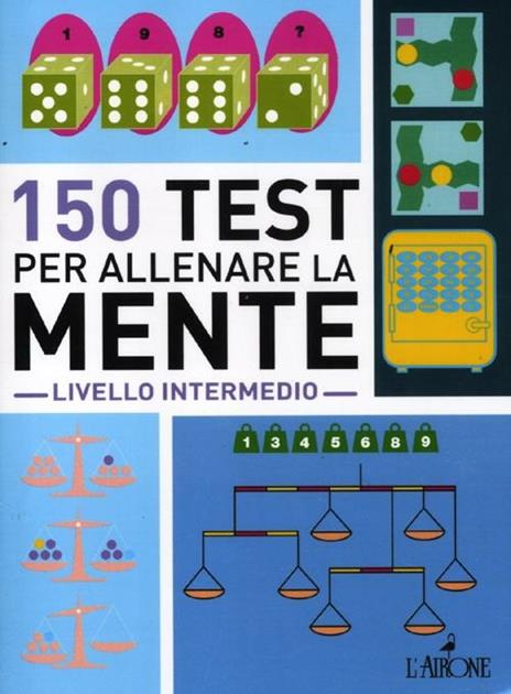 150 test per allenare la mente. Livello intermedio - 2