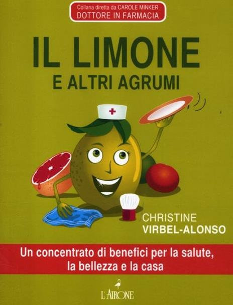 Il limone e gli altri agrumi - Christine Virbel-Alonso - copertina