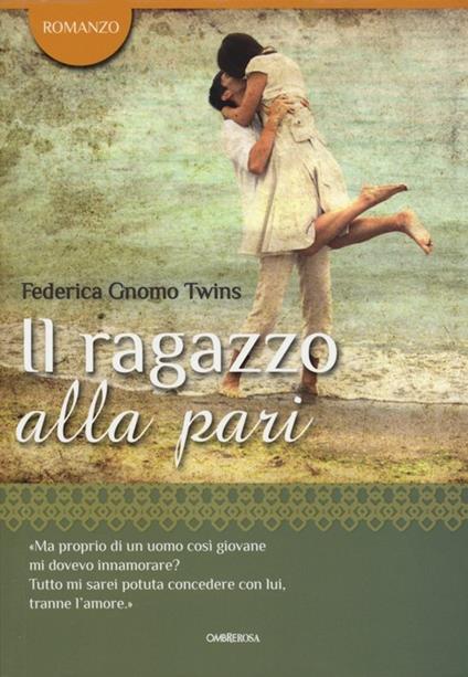 Il ragazzo alla pari - Federica Gnomo Twins - copertina