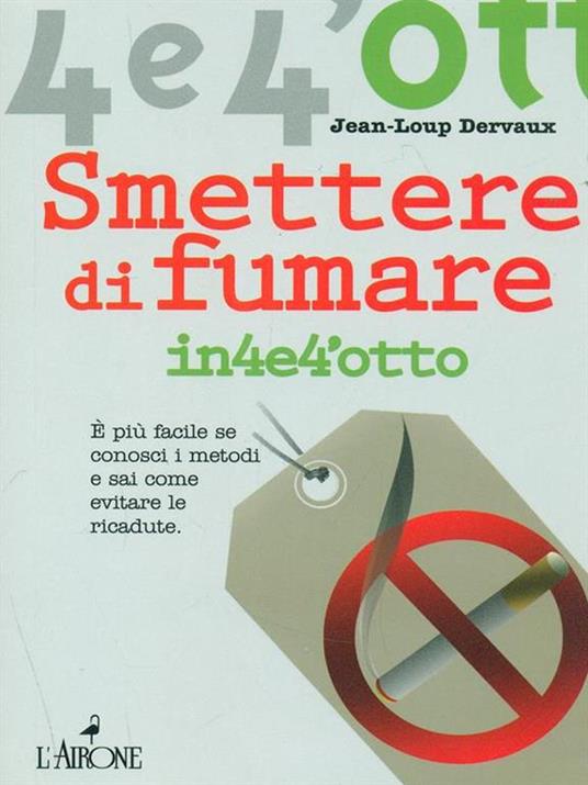 Smettere di fumare - Jean-Loup Dervaux - 5