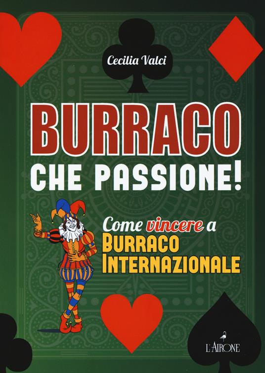 Burraco che passione! - Cecilia Valci - copertina