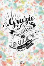 Grazie! Il mio quaderno di gratitudine