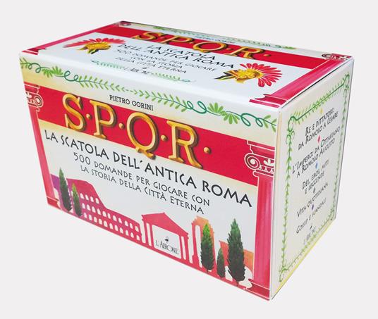 S.P.Q.R. La scatola dell'antica Roma. 500 domande per giocare con la storia della città eterna - Pietro Gorini - copertina