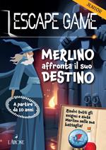 Mago Merlino affronta il suo destino. Escape game