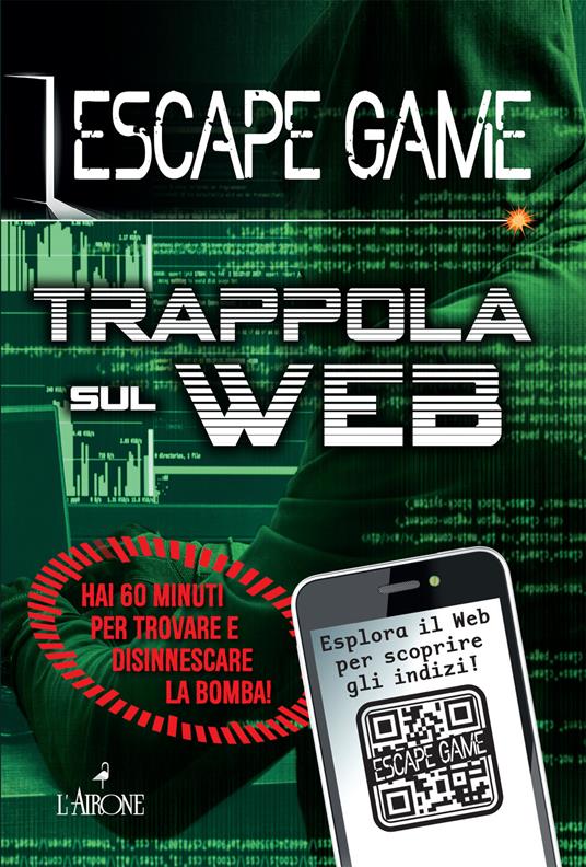 Trappola sul web. Escape game - Nicolas Trenti - copertina
