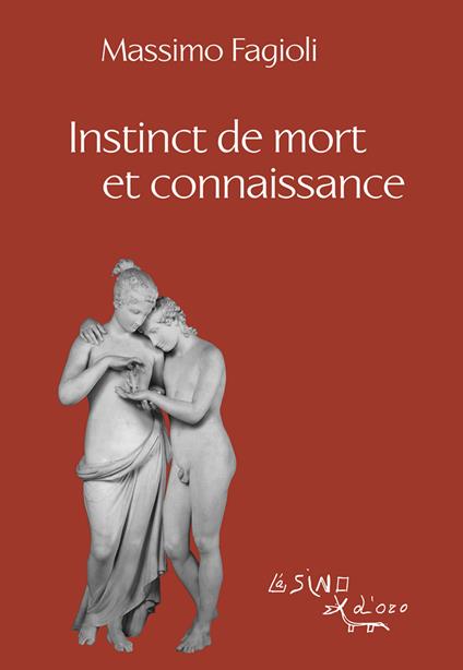 Instinct de mort et connaissance - Massimo Fagioli - copertina