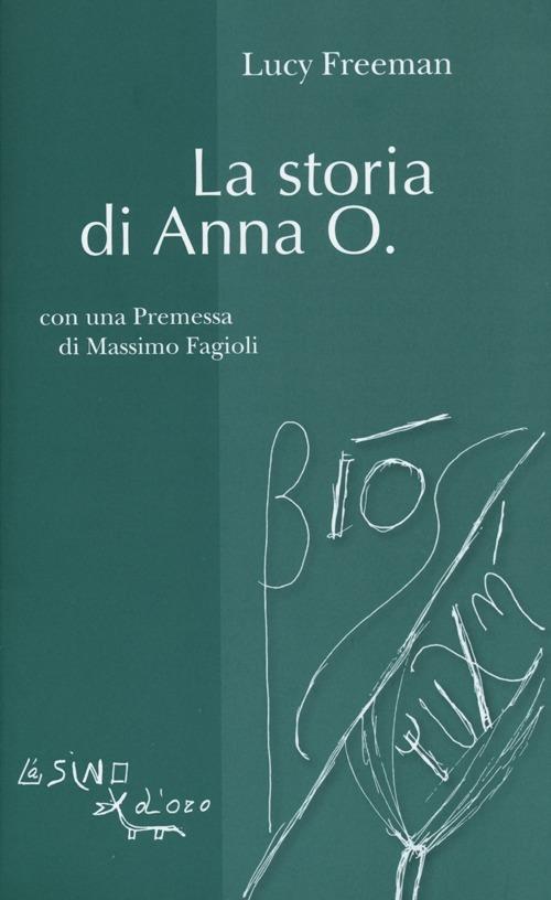 La storia di Anna O. - Lucy Freeman - copertina